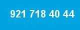 921 718 40 44